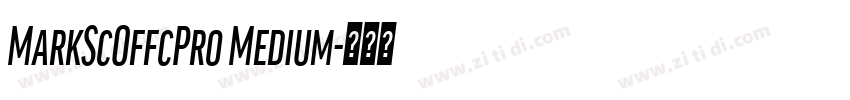 MarkScOffcPro Medium字体转换